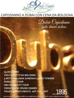 Capodanno a Dubai con Gala Dinner da Bologna - 29 dicembre - 5 notti