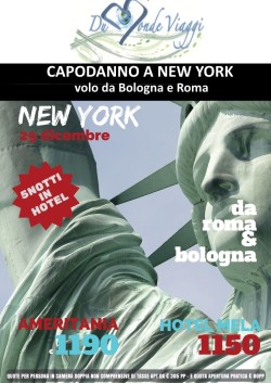 Capodanno a New York - 5 notti - volo da Bologna e Roma